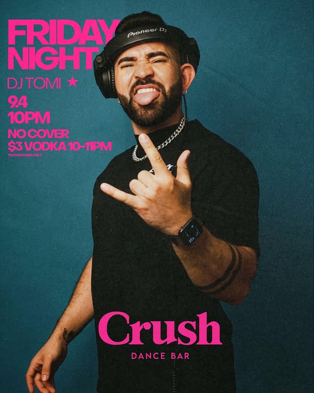 Poster for DJ Tomi at Crush